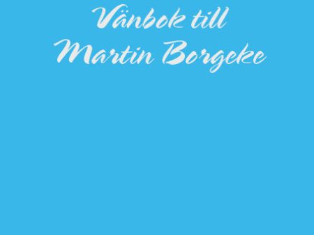 Vänbok till Martin Borgeke Online