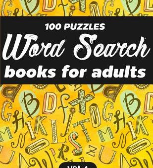 Word Search Books For Adults: 100 Puzzles Word Search (Large Print) - Activity Book For Adults - Volume.1: Word Search Books For Adults For Sale