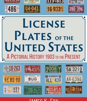 License Plates of the United States: A Pictorial History 1903 to the Present Sale