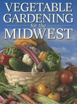 Vegetable Gardening for the Midwest Sale