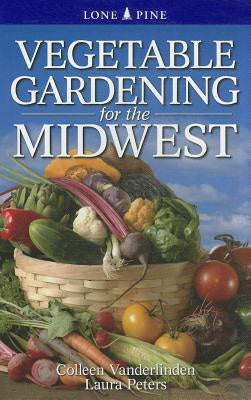 Vegetable Gardening for the Midwest Sale