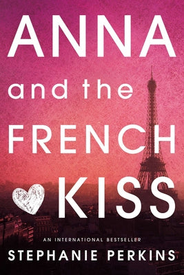 Anna and the French Kiss Hot on Sale