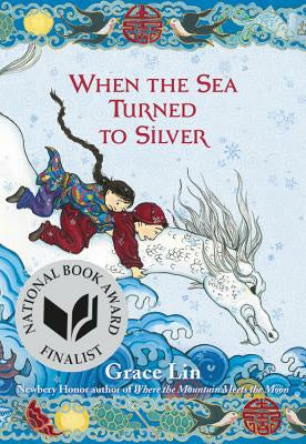 When the Sea Turned to Silver (National Book Award Finalist) on Sale