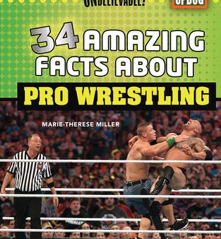 34 Amazing Facts about Pro Wrestling on Sale