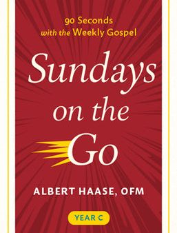 Sundays on the Go Year C: 90 Seconds with the Weekly Gospel, Year C For Sale