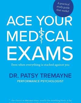 Ace Your Medical Exams Online Sale