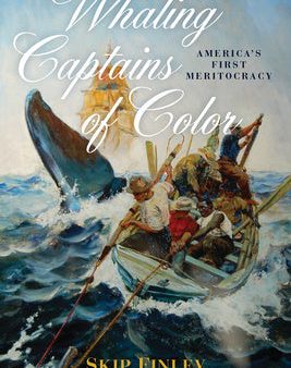 Whaling Captains of Color: America s First Meritocracy Online Sale