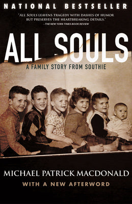 All Souls: A Family Story from Southie Online