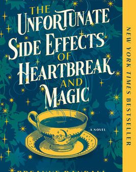 Unfortunate Side Effects of Heartbreak and Magic, The Cheap