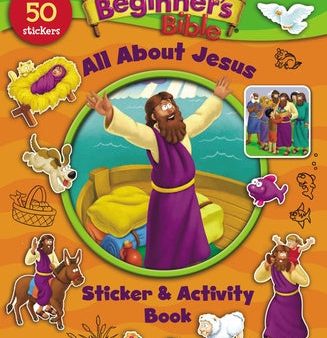 Beginner s Bible All about Jesus Sticker and Activity Book, The on Sale