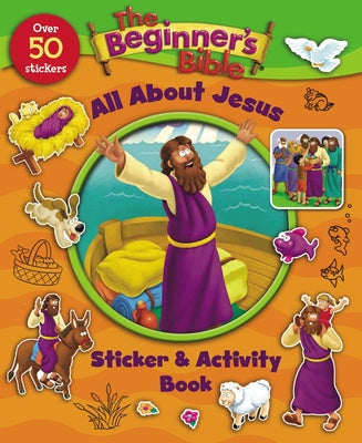 Beginner s Bible All about Jesus Sticker and Activity Book, The on Sale