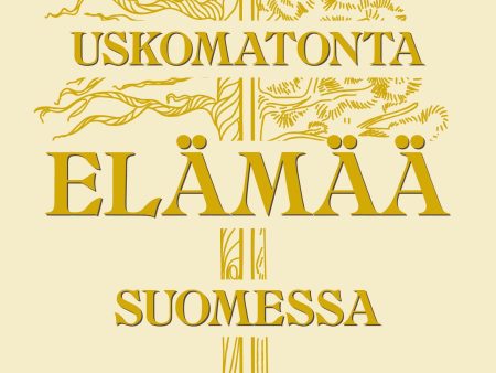 Uskomatonta elämää Suomessa Online now