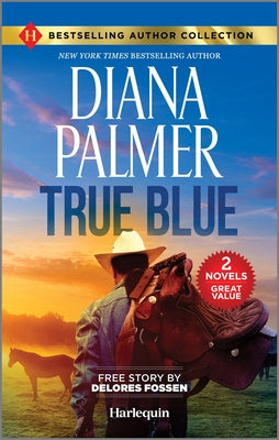 True Blue & Sheriff in the Saddle: Two Heartfelt Western Romance Novels Online Hot Sale