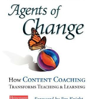 Agents of Change: How Content Coaching Transforms Teaching and Learning Sale