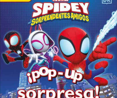 ¡Pop-Up Sorpresa! Spidey Y Sus Sorprendentes Amigos (Pop-Up Peekaboo! Marvel Spidey and His Amazing Friends) Online Sale