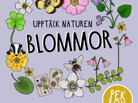 Upptäck naturen blommor - pekbok For Discount