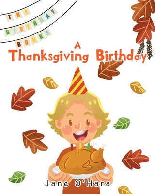 Thanksgiving Birthday, A Online Hot Sale