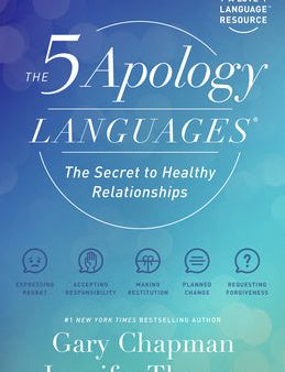 5 Apology Languages: The Secret to Healthy Relationships, The Online now