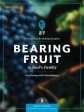 Bearing Fruit in God s Family: Overflowing with Thankfulness For Discount