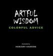 Artful Wisdom Colorful Advice on Sale