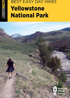 Best Easy Day Hikes Yellowstone National Park on Sale