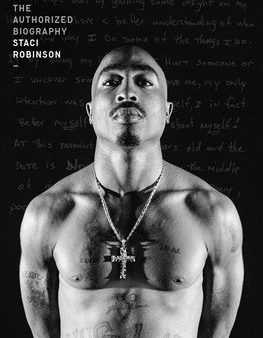 Tupac Shakur: The Authorized Biography Online Hot Sale