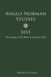 Anglo-Norman Studies XLVI: Proceedings of the Battle Conference 2023 Supply