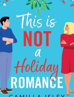 This Is Not a Holiday Romance For Discount