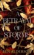 Betrayal of Storms, A Online now