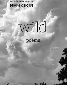 Wild: Poems Online