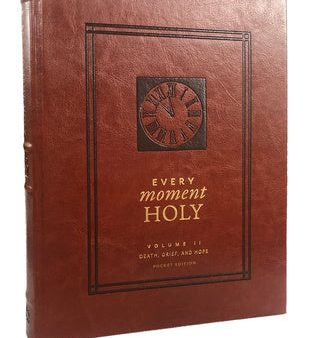 Every Moment Holy, Volume II (Pocket Edition): Death, Grief, & Hope Discount