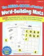 the Mega-Book of Instant Word-Building Mats: 200 Reproducible Mats to Target & Teach Initial Consonants, Blends, Short Vowels, Long Vowels, Word F, The Online now