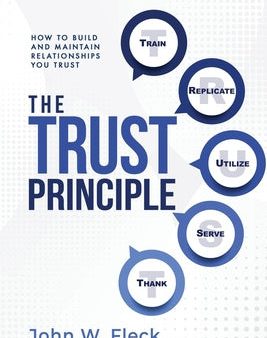 Trust Principle: Build and Maintain Relationships You Trust, The Hot on Sale