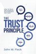 Trust Principle: Build and Maintain Relationships You Trust, The Hot on Sale