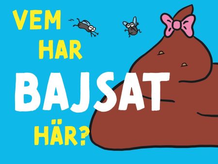 Vem har bajsat här? Supply