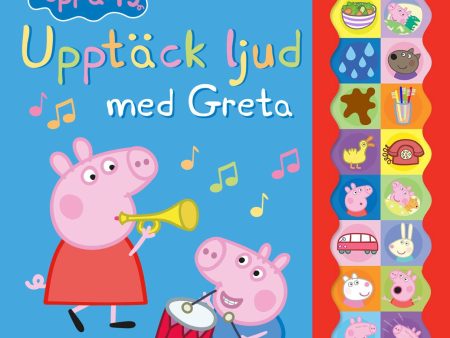 Upptäck ljud med Greta : Med 18 skojiga ljud Online