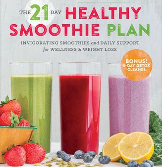 21-Day Healthy Smoothie Plan: Invigorating Smoothies & Daily Support for Wellness & Weight Loss, The Online Sale