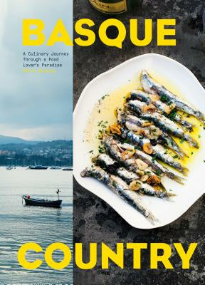 Basque Country: A Culinary Journey Through a Food Lover s Paradise Online Hot Sale