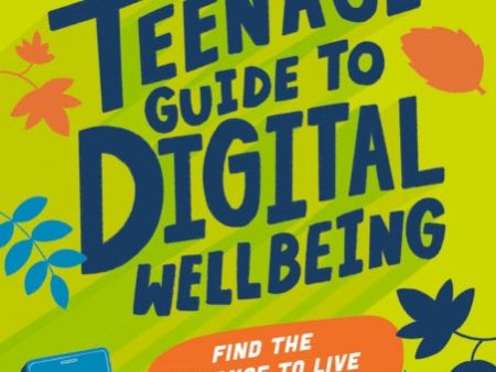 Teenage Guide to Digital Wellbeing, The Sale