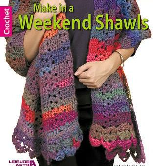 Make in a Weekend Shawls For Sale