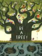 Be a Tree! For Discount