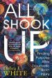 All Shook Up: Finding Purpose After Traumatic Brain Injury Discount