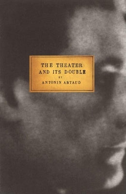 Theater and Its Double, The Online