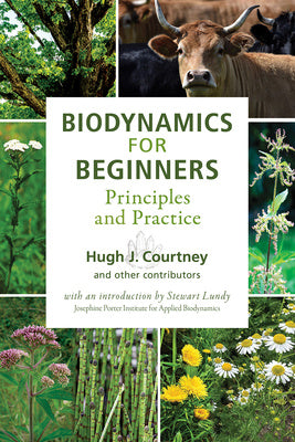 Biodynamics for Beginners: Principles and Practice Online