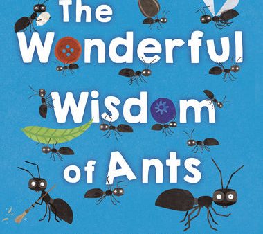 Wonderful Wisdom of Ants, The Online Sale