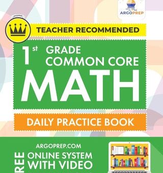 1st Grade Common Core Math: Daily Practice Workbook 1000+ Practice Questions and Video Explanations Argo Brothers Online Sale