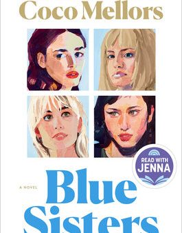 Blue Sisters: A Read with Jenna Pick Online now