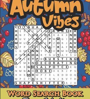 Autumn Word Search For Adults: Fall Word Searches Large Print Puzzle Book With 24 Puzzles In 3 Difficulty Levels (Easy, Medium And Hard) And Solution Online Hot Sale