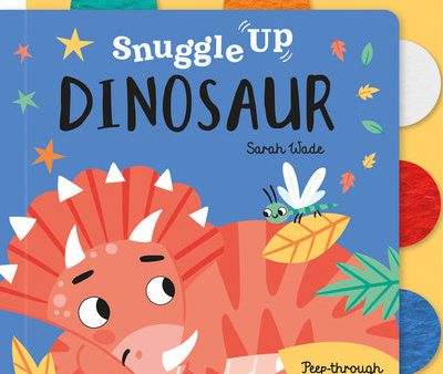 Snuggle Up, Dinosaur! Discount