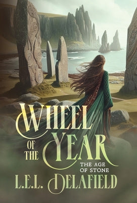 Wheel of the Year: The Age of Stone For Discount